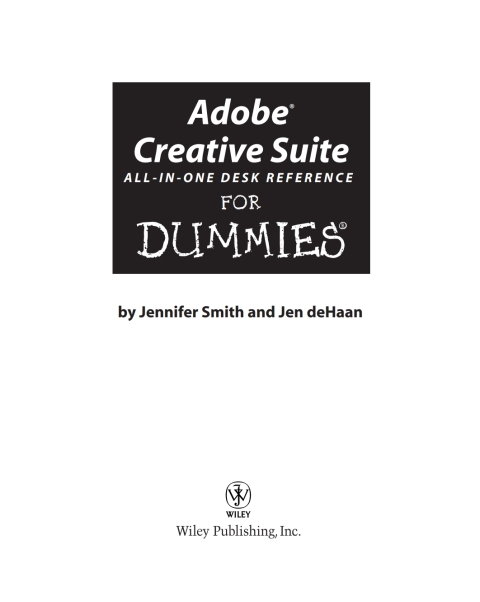 Adobe Creative Suite All-in-One Desk Reference For Dummies 