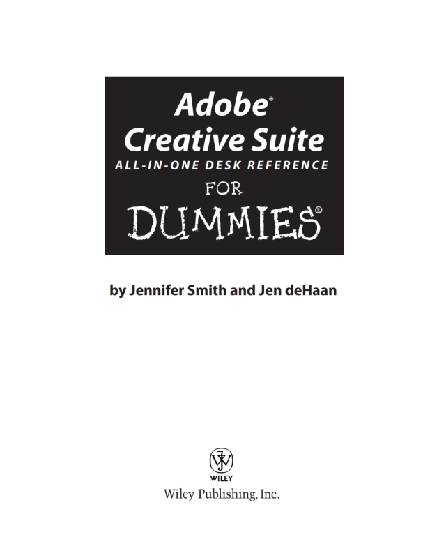 Adobe Creative Suite All-in-One Desk Reference For Dummies
