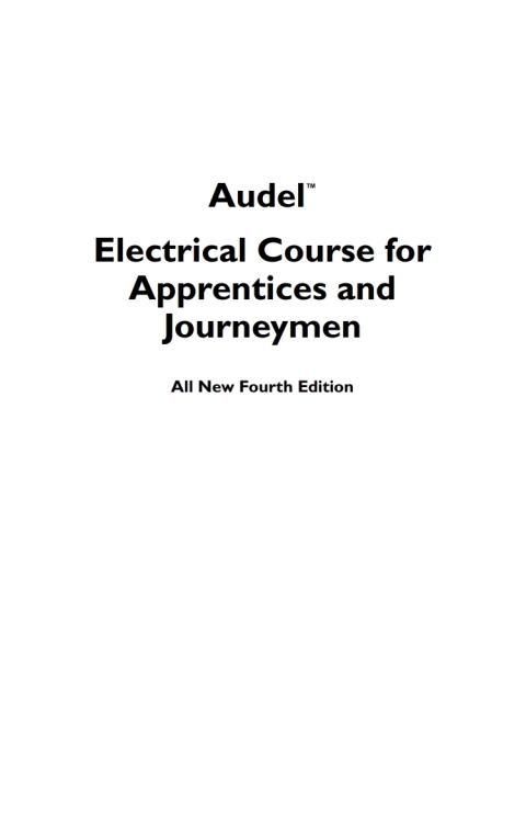 Audel Electrical Course for Apprentices and Journeymen 
