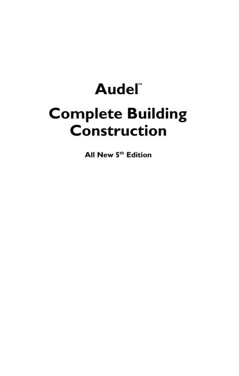 Audel Complete Building Construction 