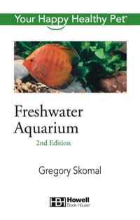 Cover image: Freshwater Aquarium 2nd edition 9780764583773