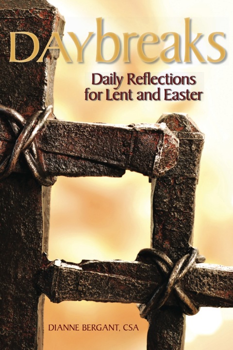 Cover image for book Daybreaks: Daily Reflections for Lent and Easter