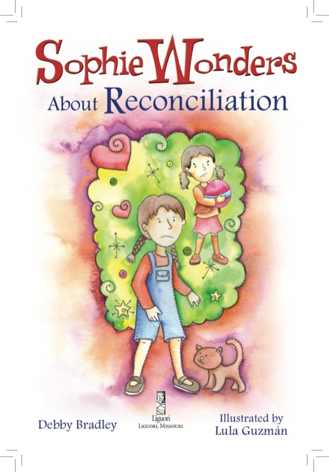 Cover image for book Sophie Wonders About Reconciliation