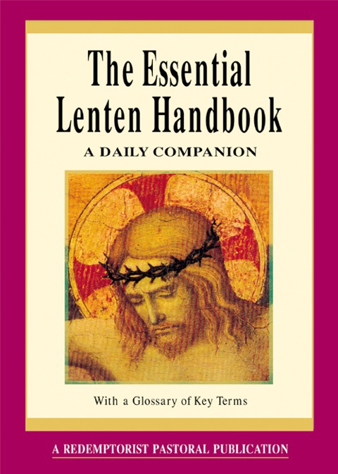 Cover image for book The Essential Lenten Handbook