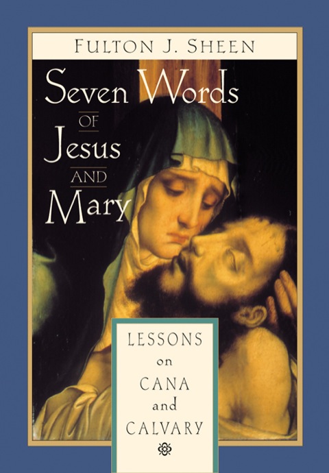 Cover image for book Seven Words of Jesus and Mary