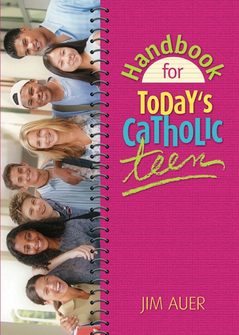 Cover image for book Handbook for Today's Catholic Teen