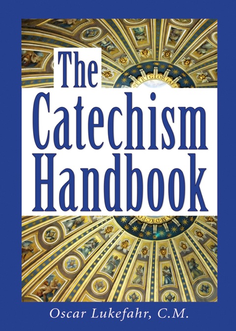 Cover image for book The Catechism Handbook