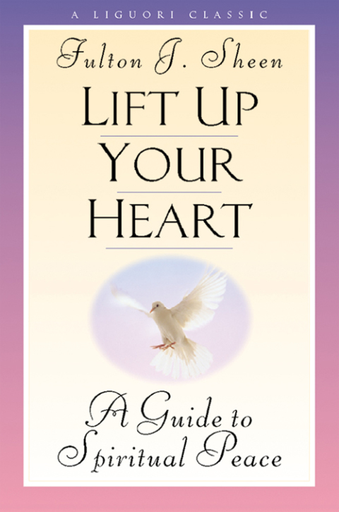 Cover image for book Lift Up Your Heart