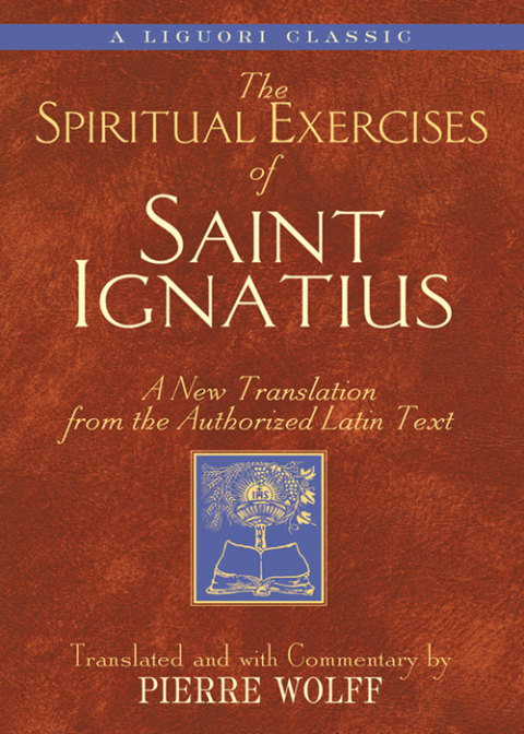Cover image for book The Spiritual Exercises of Saint Ignatius