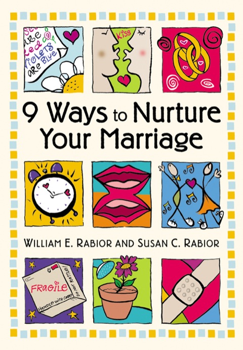 Cover image for book 9 Ways To Nurture Your Marriage