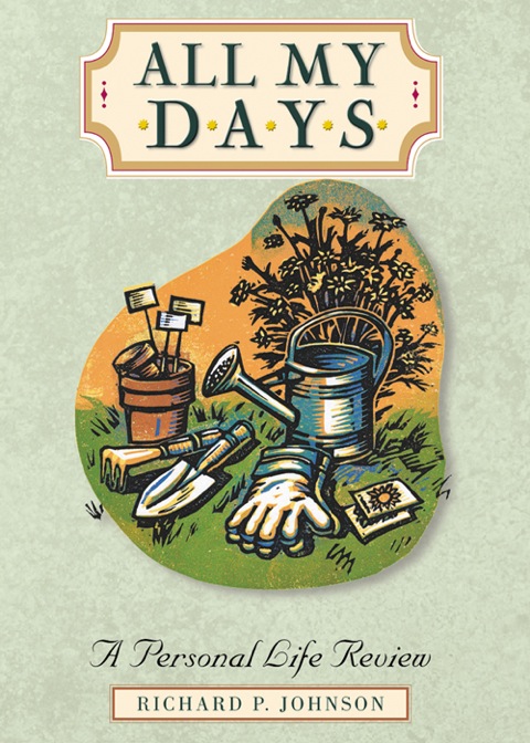 Cover image for book All My Days: A Personal Life Review