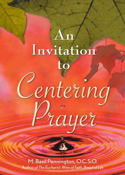 Cover image for book An Invitation to Centering Prayer
