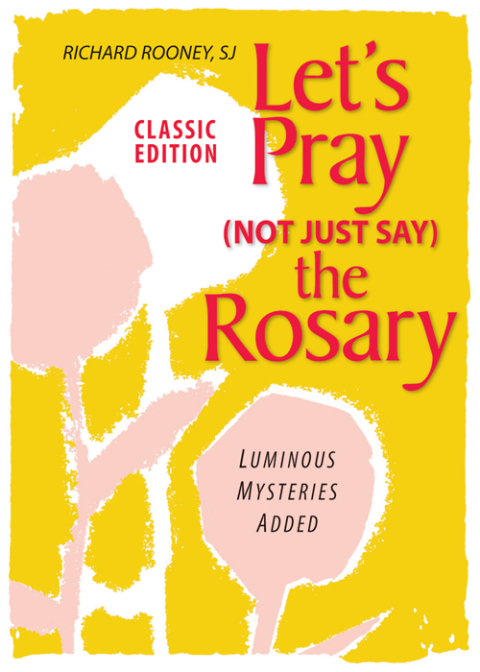 Cover image for book Let's Pray (Not Just Say) the Rosary