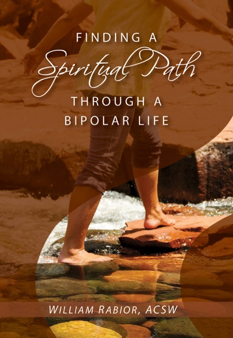 Cover image for book Finding a Spiritual Path Through a Bipolar Life