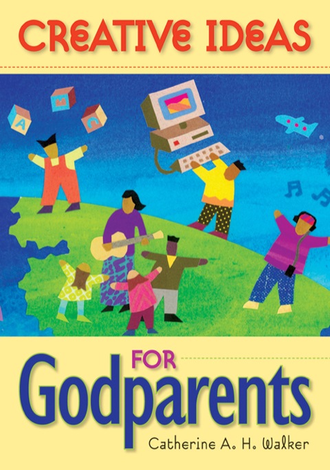 Cover image for book Creative Ideas for Godparents