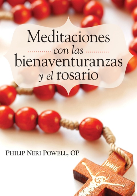 Cover image for book Meditaciones con las bienaventuranzas y el Rosario