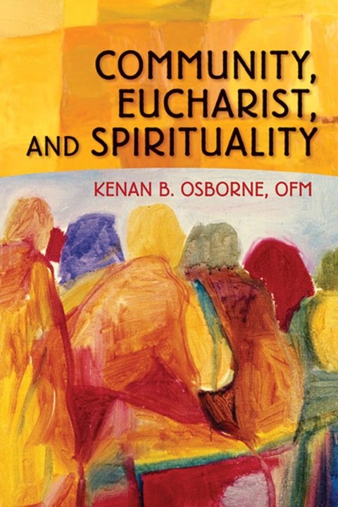 Cover image for book Community, Eucharist, and Spirituality