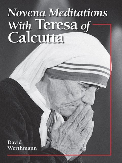 Cover image for book Novena Meditations With Teresa of Calcutta