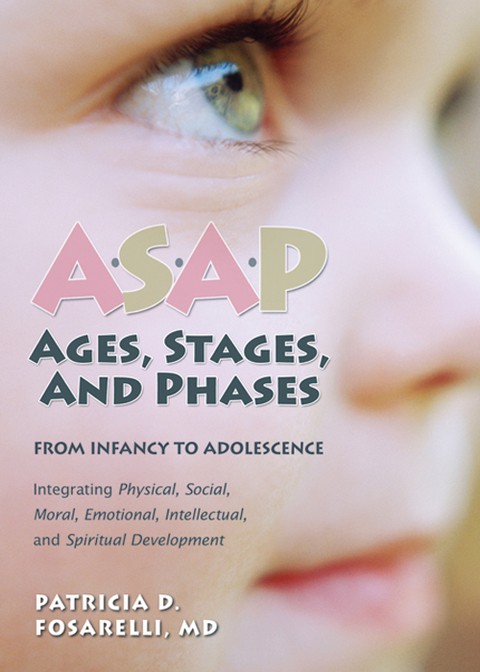 Cover image for book ASAP: Ages, Stages, and Phases