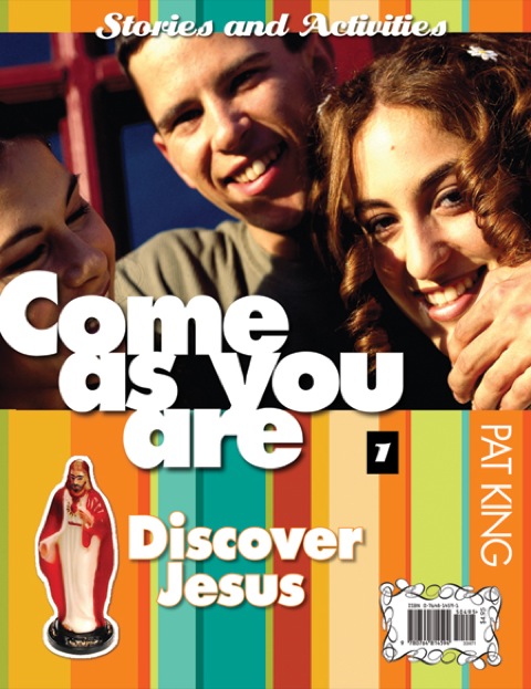 Cover image for book Come As You Are 1: Discover Jesus / Ven tal como eres 1: Conocer a Jesús: Stories and Activities / Cuentos y actividades