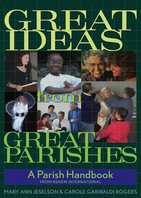 Cover image for book Great Ideas from Great Parishes: A Parish Handbook