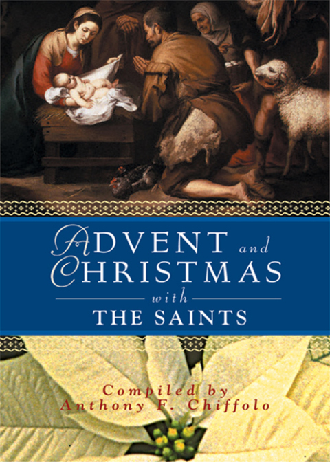 Cover image for book Advent and Christmas with the Saints