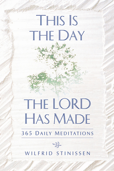 Cover image for book This Is the Day the Lord Has Made