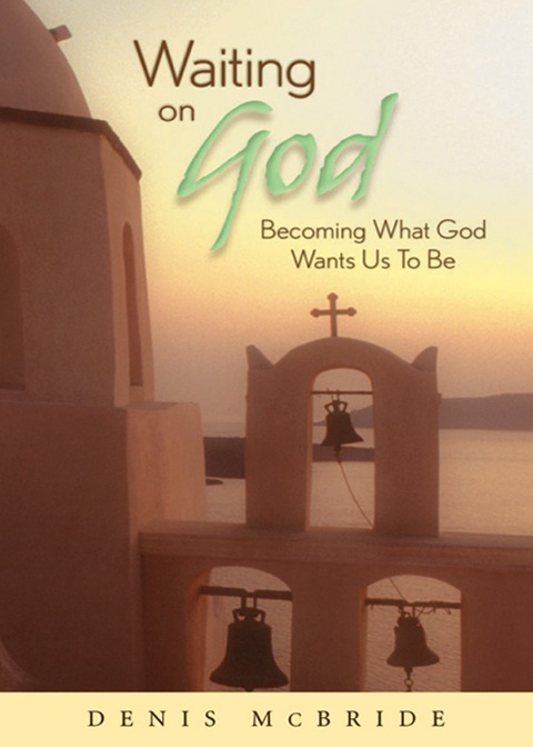 Cover image for book Waiting on God: Becoming What God Wants Us To Be