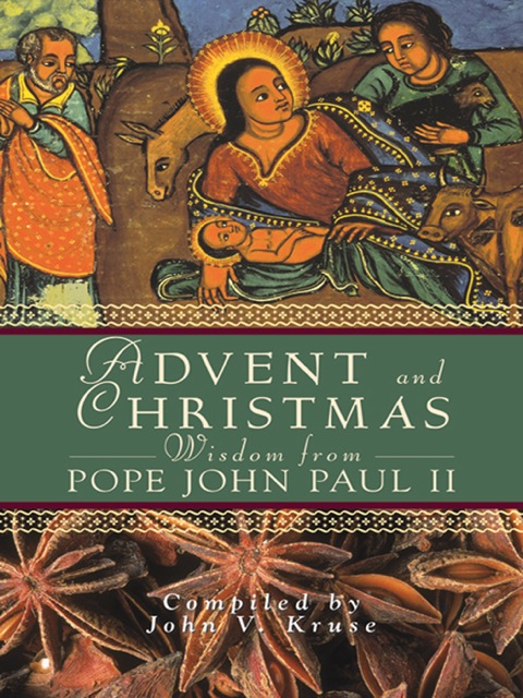 Cover image for book Advent and Christmas Wisdom From Pope John Paul II