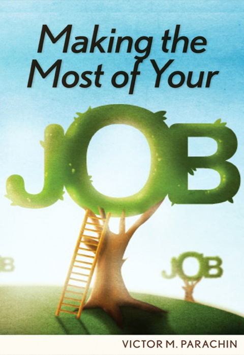 Cover image for book Making the Most of Your Job