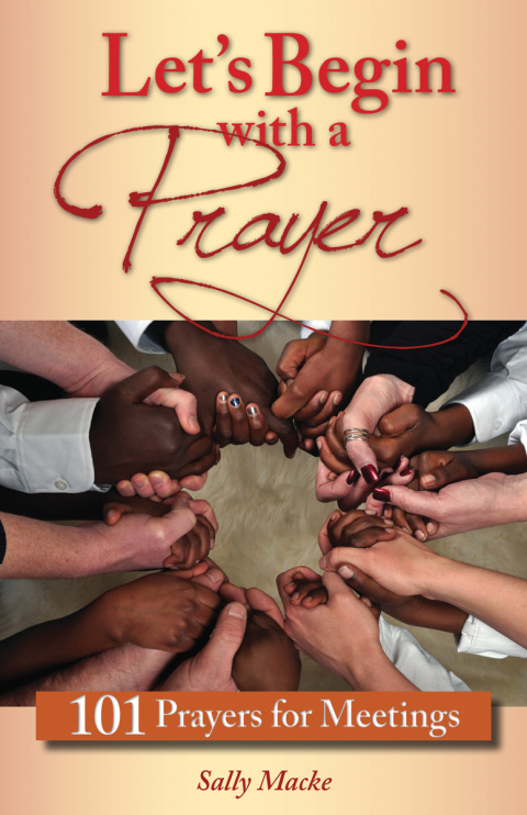 Cover image for book Let's Begin with a Prayer