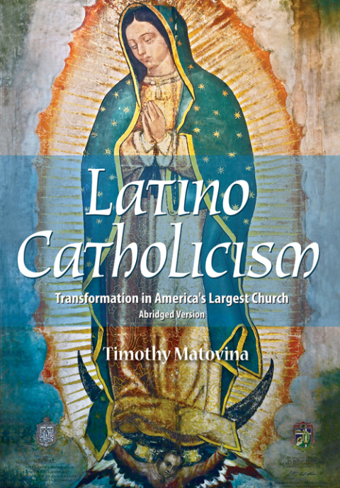 Cover image for book Latino Catholicism (Abridged version)