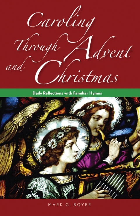 Cover image for book Caroling through Advent and Christmas