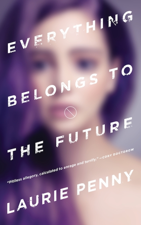 Cover image for book Everything Belongs to the Future