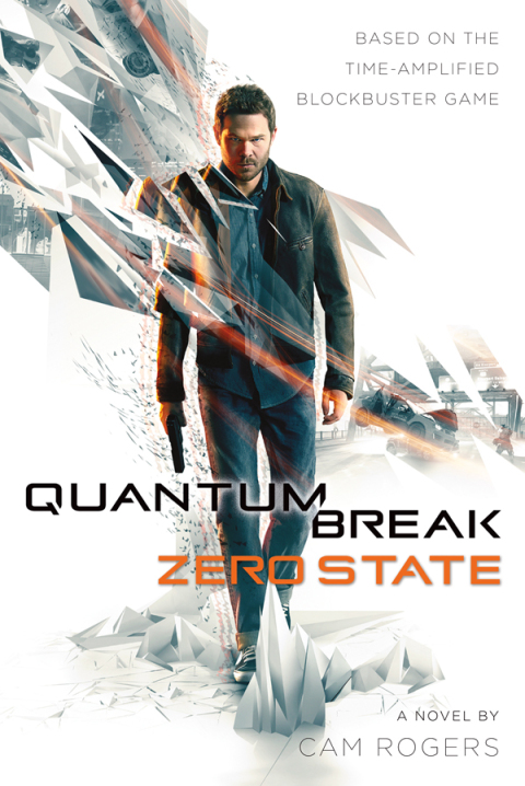 Cover image for book Quantum Break: Zero State