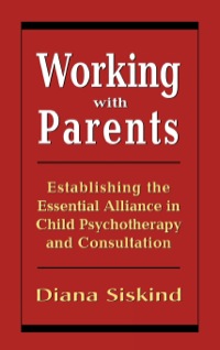 Cover image: Working with Parents 9780765700605