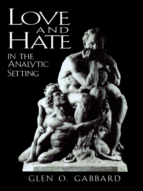 Cover image for book Love and Hate in the Analytic Setting