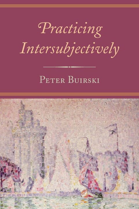 Cover image for book Practicing Intersubjectively
