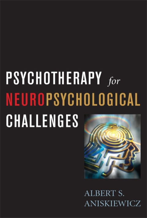 Cover image for book Psychotherapy for Neuropsychological Challenges
