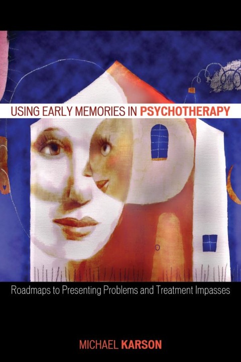 Cover image for book Using Early Memories in Psychotherapy