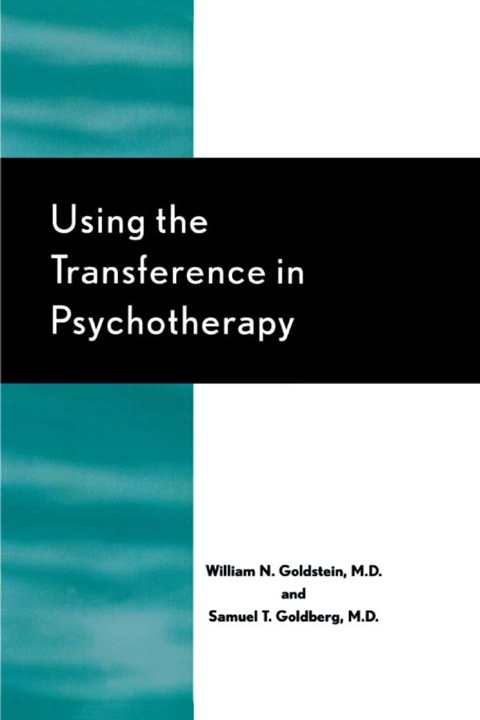 Cover image for book Using the Transference in Psychotherapy