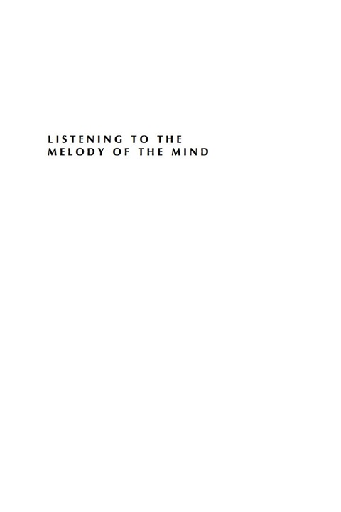 Cover image for book Listening to the Melody of the Mind