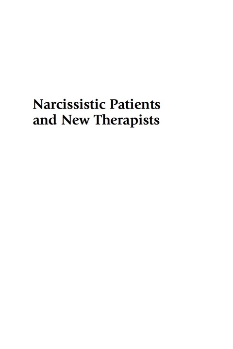 Cover image for book Narcissistic Patients and New Therapists