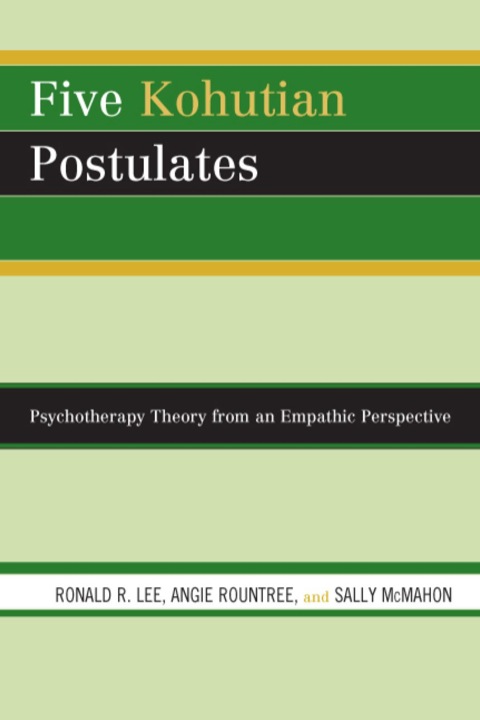 Five Kohutian Postulates 