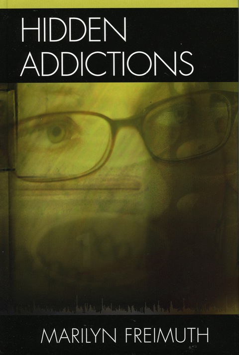 Cover image for book Hidden Addictions