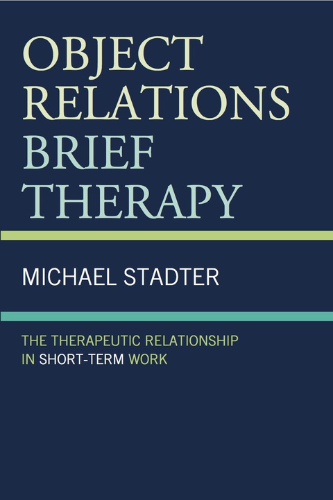 Cover image for book Object Relations Brief Therapy
