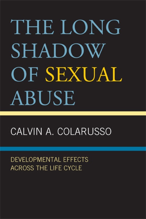 Cover image for book The Long Shadow of Sexual Abuse