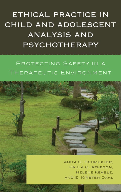Cover image for book Ethical Practice in Child and Adolescent Analysis and Psychotherapy