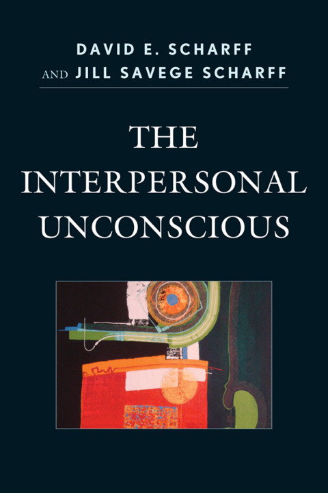 Cover image for book The Interpersonal Unconscious