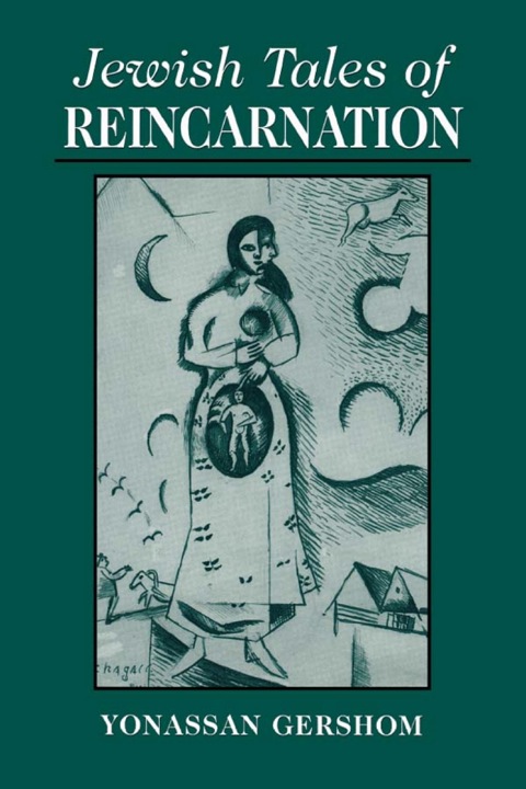 Cover image for book Jewish Tales of Reincarnation